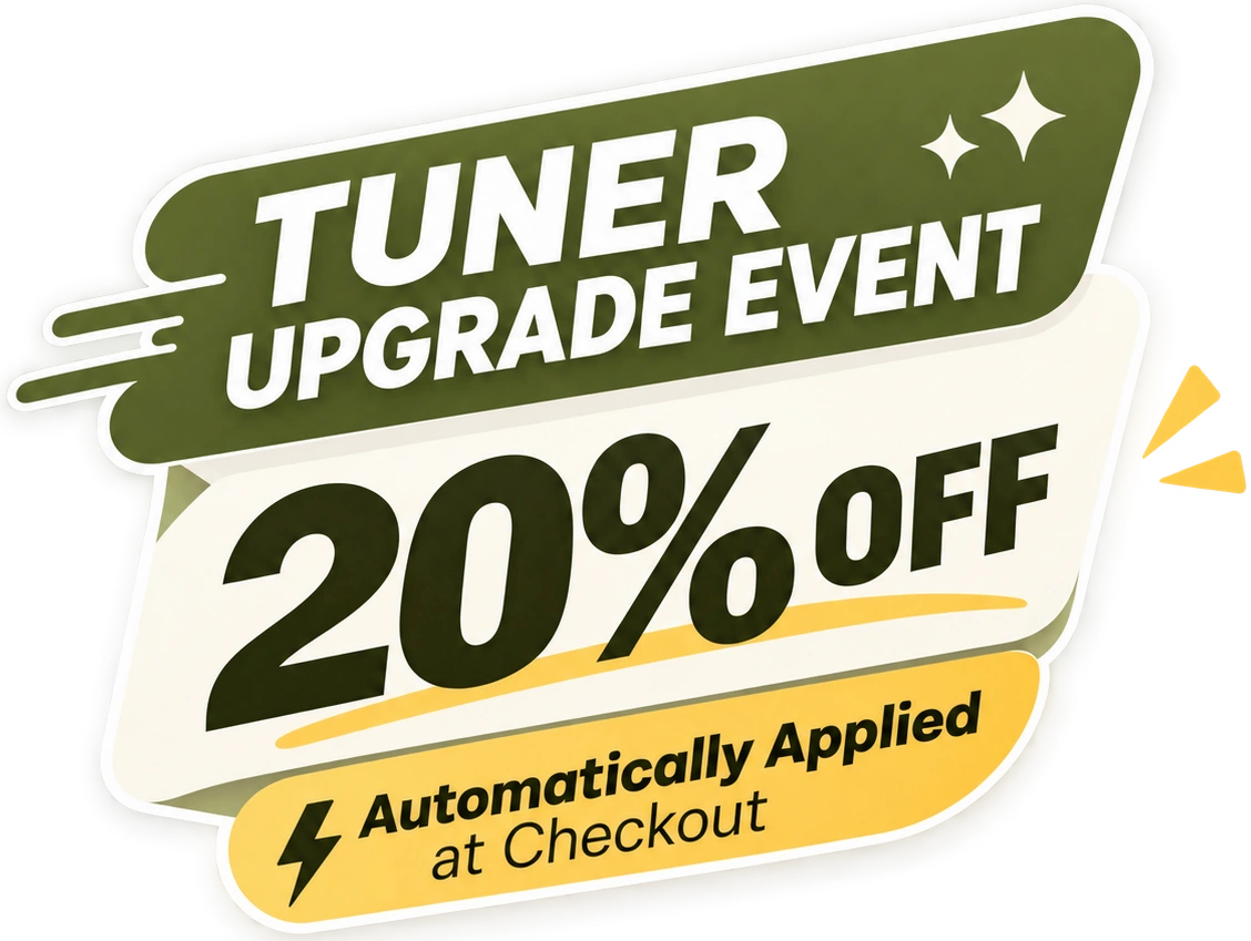 Tuner Upgrade Event — 20% off automatically applied at checkout